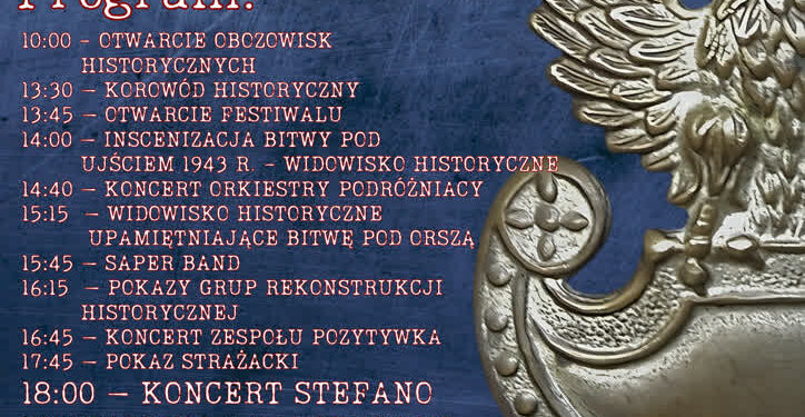 Festiwal Oręża Polskiego 2024 nad Zalewem Janowskim