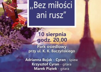 Sandomierz: Wieczór francuski „Bez miłości ani rusz”.