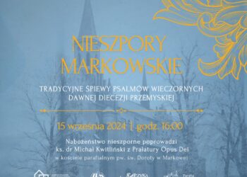 Region. Nieszpory Markowskie