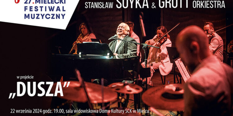 Mielec: STANISŁAW SOYKA & GROTT ORKIESTRA