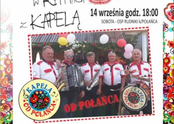 Rudniki koło Połańca: Ocalić od zapomnienia. Potańcówka w rytmach ludowych z „Kapelą od Połańca”