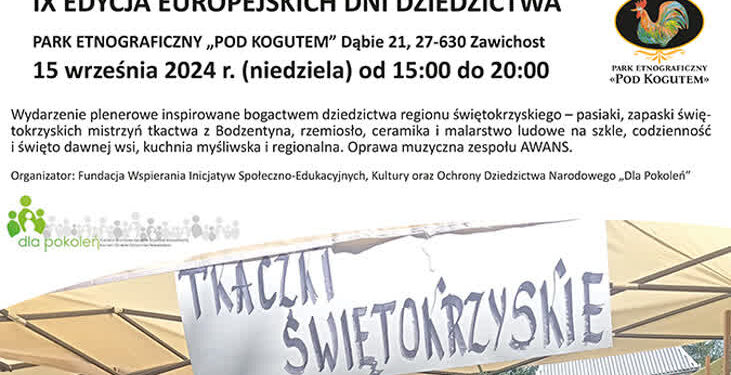 Dąbie: Piknik etnograficzny w ramach Europejskich Dni Dziedzictwa w Parku Etnograficznym „Pod Kogutem”