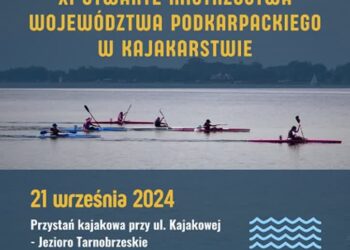 Tarnobrzeg: XI Otwarte Mistrzostwa Województwa Podkarpackiego w Kajakarstwie
