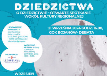 Bojanów: „O dziedzictwie – otwarte spotkanie wokół kultury regionalnej”
