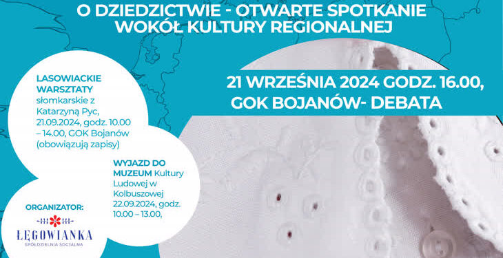Bojanów: „O dziedzictwie – otwarte spotkanie wokół kultury regionalnej”