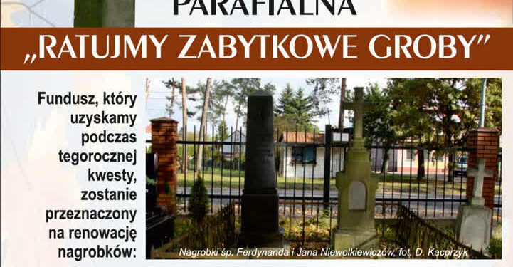Rudnik nad Sanem: Będą kwestować na ratowanie zabytkowych nagrobków dwóch Niewolkiewiczów