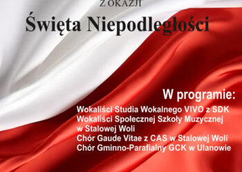 Stalowa Wola: W niedzielę w SDK zaśpiewają o Niepodległej
