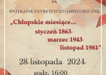 Kolbuszowa: „Chłopskie miesiące: styczeń 1863, marzec 1943, styczeń-listopad 1981”