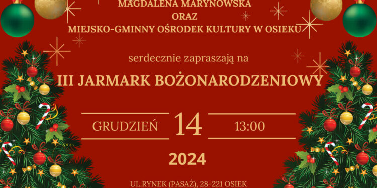 Osiek: III Jarmark Bożonarodzeniowy już 14 grudnia