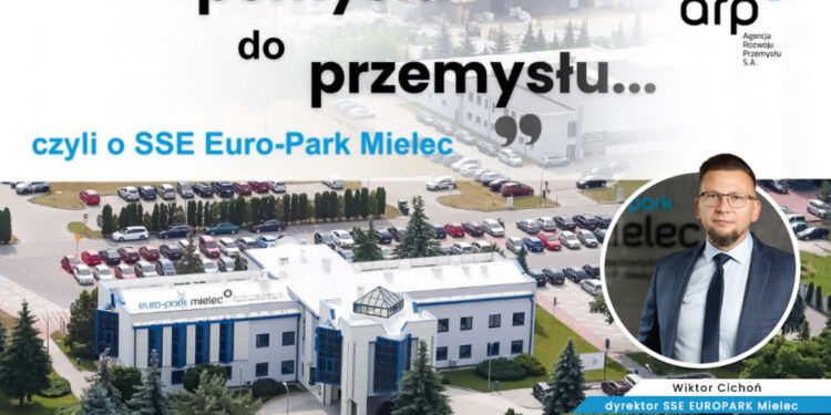 Mielec: Rozmawiamy o SSE EURO-PARK Mielec…