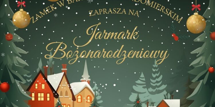 Baranów Sandomierski. Bożonarodzeniowy kiermasz w zamku