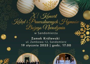 Sandomierz: 11. Koncert Kolęd i Prawosławnych Hymnów Bożego Narodzenia
