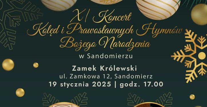 Sandomierz: 11. Koncert Kolęd i Prawosławnych Hymnów Bożego Narodzenia