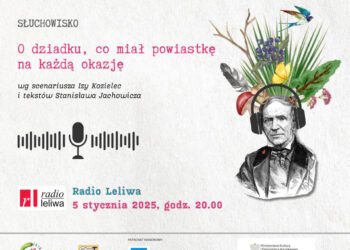 Tarnobrzeg: Słuchowisko „O dziadku, co miał powiastkę na każdą okazję” już w niedzielę na antenie Radia Leliwa