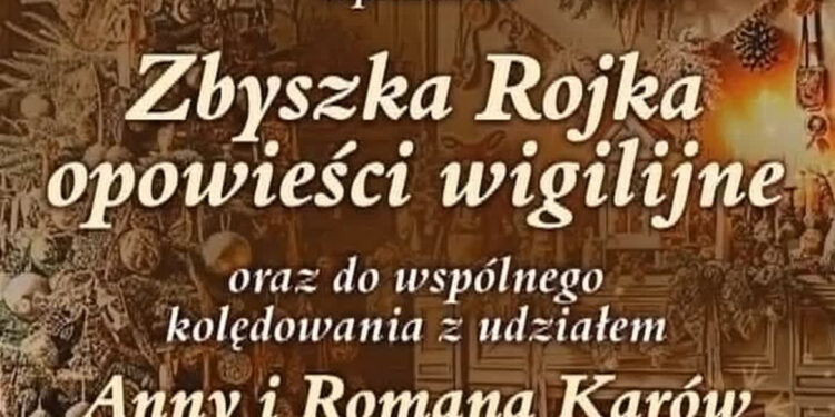 Stalowa Wola: Niedzielne Opowieści Wigilijne Rojka