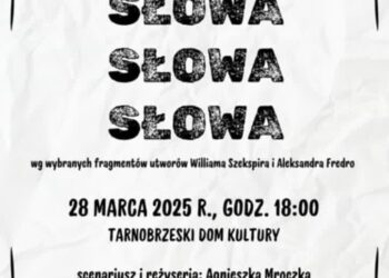 Tarnobrzeg: Dni Teatru zainaugurują „Słowa…”