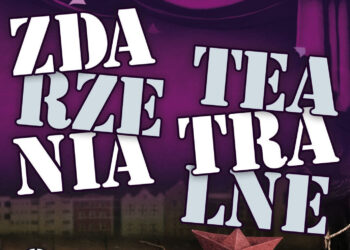 Stalowa Wola: Ruszają XVI Zdarzenia Teatralne