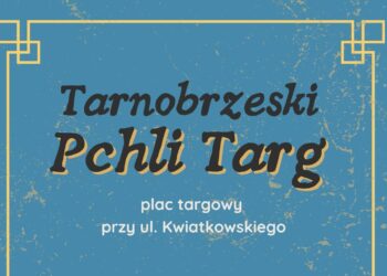 Tarnobrzeg: Wkrótce pierwszy w tym sezonie Pchli Targ