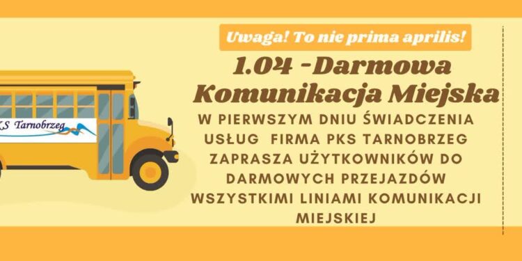 Tarnobrzeg: 1 kwietnia komunikacja miejska będzie darmowa. To nie prima aprilis
