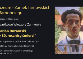 Tarnobrzeg: Czwartkowy Wieczór Zamkowy. Będzie o wybitnym malarzu