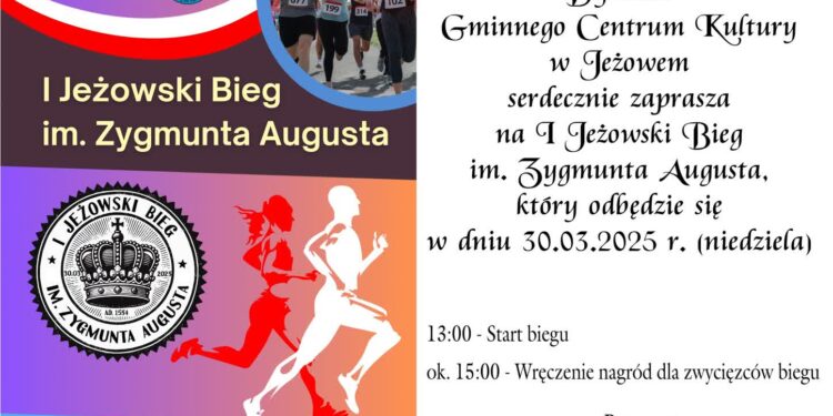 Jeżowe: W niedzielę I Jeżowski Bieg im. Zygmunta Augusta