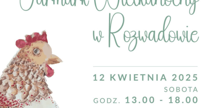 Stalowa Wola: W tę sobotę Jarmark Wielkanocny w Rozwadowie