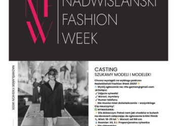 Region: Casting do Fashion Week w Sandomierzu 2025 – Zgłoś się i stań na scenie mody