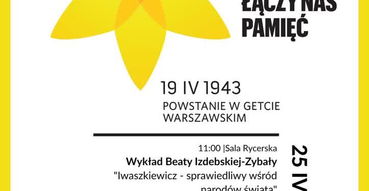 Sandomierz: Żółte żonkile, wykład i spacer „Śladami kultury żydowskiej”