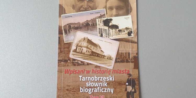 Tarnobrzeg: Ukazał się VI tom „Tarnobrzeskiego Słownika Biograficznego”