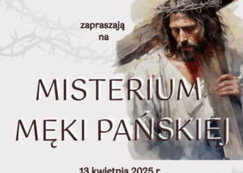 W Jastkowicach Misterium Męki Pańskiej będzie wyjątkowym widowiskiem