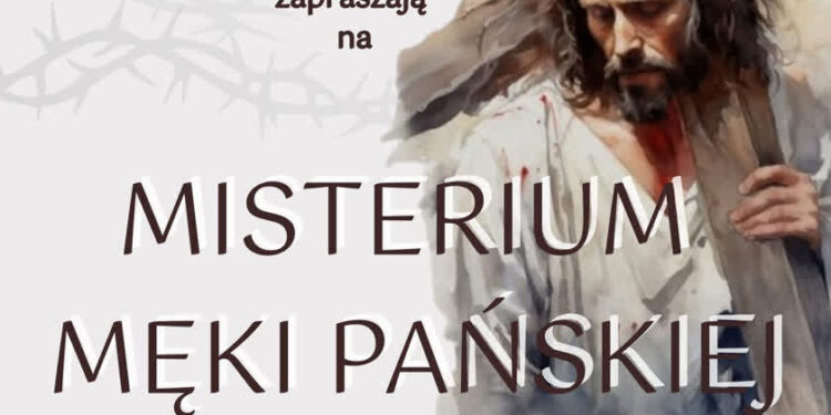 W Jastkowicach Misterium Męki Pańskiej będzie wyjątkowym widowiskiem