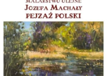 Dąbie, Zawichost: Malarstwo pejzażowe Józefa Machały zainauguruje sezon w parku etnograficznym