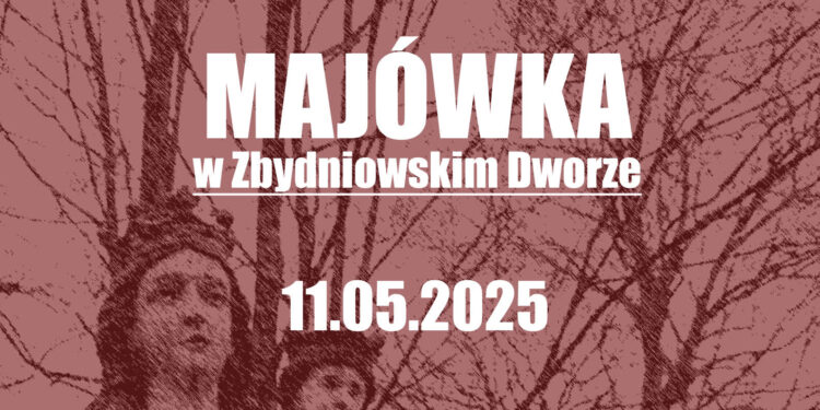 Zbydniów: Majówka w zbydniowskim dworze