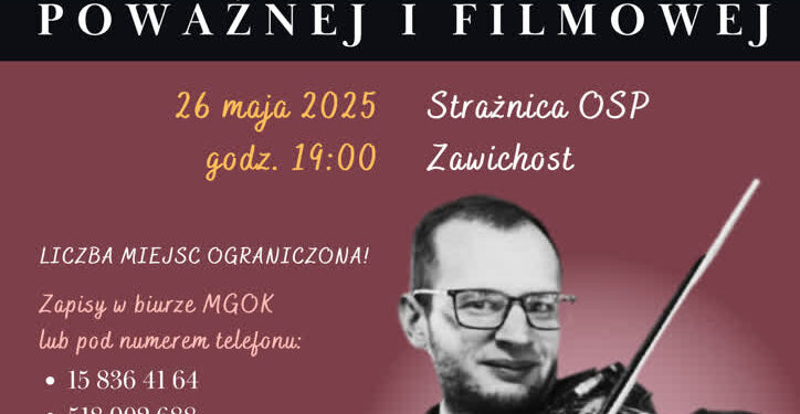 Zawichost: Już niedługo ciekawy koncert muzyki filmowej