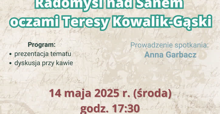 Stalowa Wola: Dziś w Kafejce Historycznej o Radomyślu oczami Teresy Kowalik-Gąski