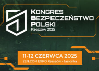 Region: Rzeszów gospodarzem Kongresu Bezpieczeństwo Polski! Dyskusje o bezpiecznej Polsce już w czerwcu