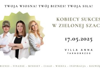 Tarnobrzeg: Siła kobiet w zielonej odsłonie – inspirujące spotkanie dla przedsiębiorczyń
