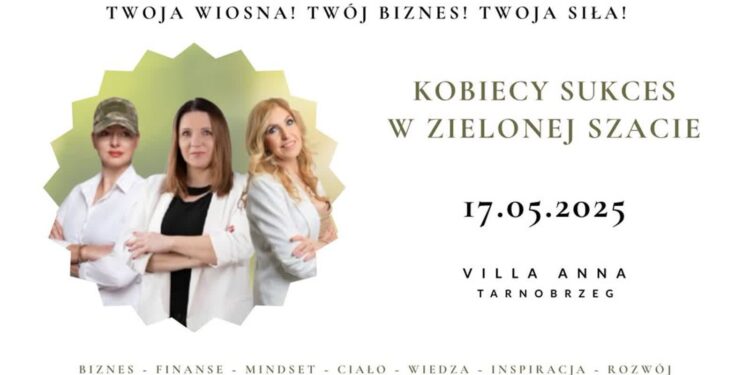 Tarnobrzeg: Siła kobiet w zielonej odsłonie – inspirujące spotkanie dla przedsiębiorczyń