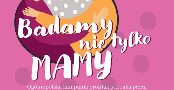Sandomierz: „Badamy Nie Tylko Mamy”