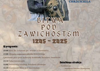 Zawichost: Rocznica Bitwy pod Zawichostem.
