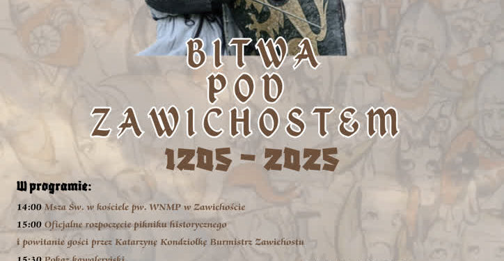 Zawichost: Rocznica Bitwy pod Zawichostem.