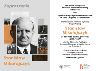 Sandomierz: O Stanisławie Mikołajczyku
