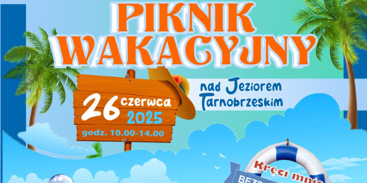Tarnobrzeg: Piknik „Kręci mnie bezpieczeństwo nad wodą”