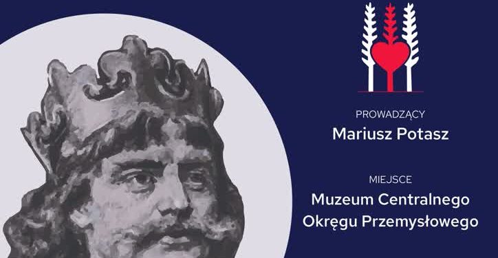 Stalowa Wola: Milenium koronacji Bolesława Chrobrego – wykład w Muzeum COP