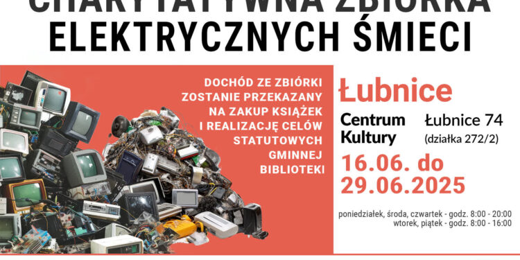 Łubnice: Elektryczne śmieci mają moc – zbiórka elektodpadów