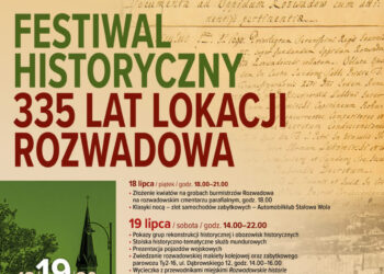 Stalowa Wola: Festiwal Historyczny w 335. rocznicę lokacji Rozwadowa