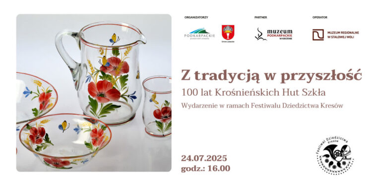 Stalowa Wola: Skarby z Krośnieńskich Hut Szkła w muzeum – otwarcie wystaw już 24 lipca