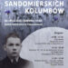 Sandomierz: Pamięci „sandomierskich Kolumbów”