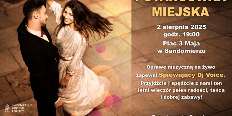 Sandomierz:  2 sierpnia kolejna miejska potańcówka