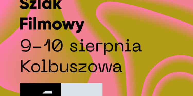 Kolbuszowa: Przed nami szósta edycja Podkarpackiego Szlaku Filmowego! 9-10 sierpnia zawita do Kolbuszowej.